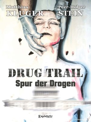 cover image of Drug trail--Spur der Drogen